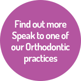 Speak to an orthodontist Speak to an orthodontist